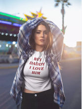 Load image into Gallery viewer, But Daddy I Love Him T Shirt Glitter Transfer With 4 Free Love Hearts