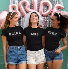 Load image into Gallery viewer, Diy Crystal Letters, Bride T Shirt,