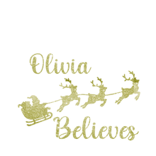 Load image into Gallery viewer, Christmas Personalised Believe Glitter Iron On Transfer
